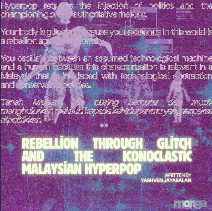 Rebellion through Glitch and the Iconoclastic Malaysian Hyperpop