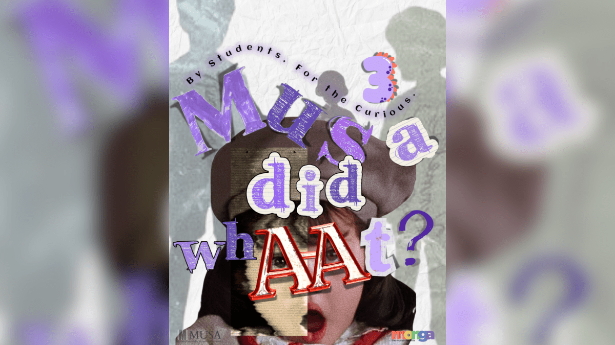 MUSA DID WHAT #3: When Student Life Meets Student Strife by Rohmatus Saniyah